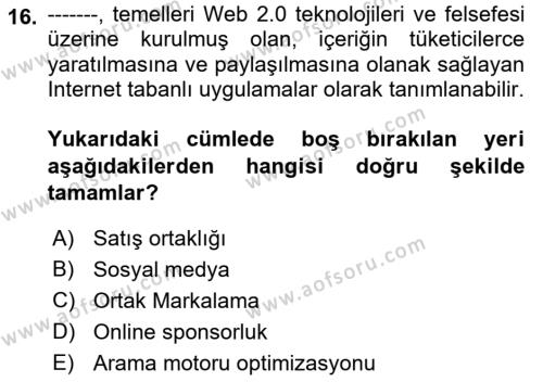 Pazarlama İletişimi Dersi 2021 - 2022 Yılı (Final) Dönem Sonu Sınavı 16. Soru