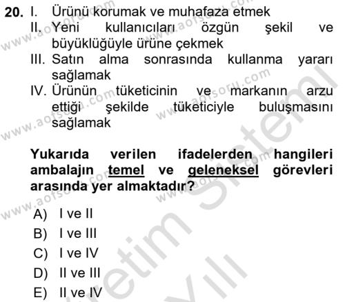 Pazarlama İletişimi Dersi 2022 - 2023 Yılı Yaz Okulu Sınavı 20. Soru