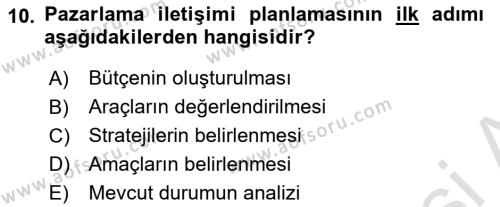 Pazarlama İletişimi Dersi 2023 - 2024 Yılı (Vize) Ara Sınavı 10. Soru