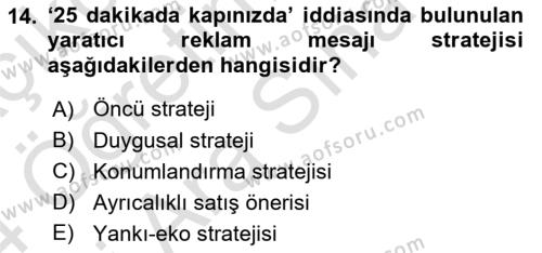 Pazarlama İletişimi Dersi 2023 - 2024 Yılı (Vize) Ara Sınavı 14. Soru