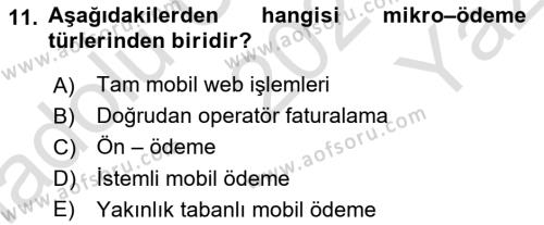 İnternet Ve Mobil Pazarlama Dersi 2021 - 2022 Yılı Yaz Okulu Sınavı 11. Soru