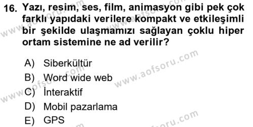 İnternet Ve Mobil Pazarlama Dersi 2021 - 2022 Yılı Yaz Okulu Sınavı 16. Soru