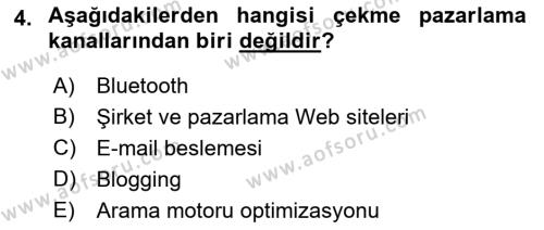 İnternet Ve Mobil Pazarlama Dersi 2021 - 2022 Yılı Yaz Okulu Sınavı 4. Soru