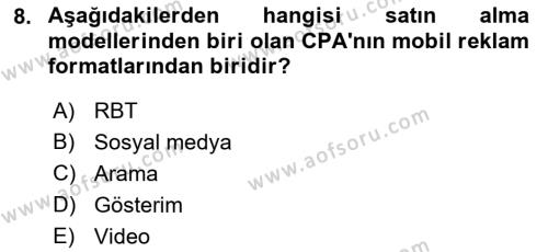 İnternet Ve Mobil Pazarlama Dersi 2021 - 2022 Yılı Yaz Okulu Sınavı 8. Soru