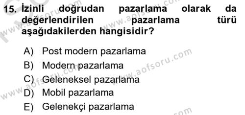 İnternet Ve Mobil Pazarlama Dersi 2022 - 2023 Yılı (Final) Dönem Sonu Sınavı 15. Soru