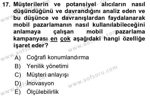 İnternet Ve Mobil Pazarlama Dersi 2022 - 2023 Yılı (Final) Dönem Sonu Sınavı 17. Soru