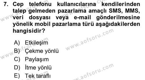 İnternet Ve Mobil Pazarlama Dersi 2022 - 2023 Yılı Yaz Okulu Sınavı 7. Soru