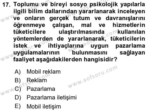 İnternet Ve Mobil Pazarlama Dersi 2023 - 2024 Yılı (Final) Dönem Sonu Sınavı 17. Soru