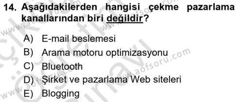 İnternet Ve Mobil Pazarlama Dersi 2023 - 2024 Yılı Yaz Okulu Sınavı 14. Soru