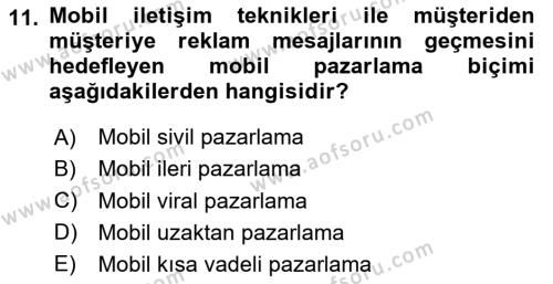 İnternet Ve Mobil Pazarlama Dersi 2024 - 2025 Yılı (Vize) Ara Sınavı 11. Soru