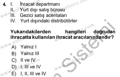 Küresel Pazarlama Dersi 2018 - 2019 Yılı (Final) Dönem Sonu Sınavı 4. Soru