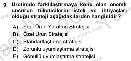 Küresel Pazarlama Dersi 2020 - 2021 Yılı Yaz Okulu Sınavı 9. Soru