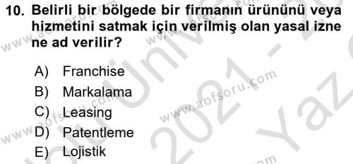 Küresel Pazarlama Dersi 2021 - 2022 Yılı Yaz Okulu Sınavı 10. Soru