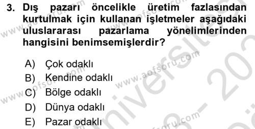 Küresel Pazarlama Dersi 2023 - 2024 Yılı (Vize) Ara Sınavı 3. Soru