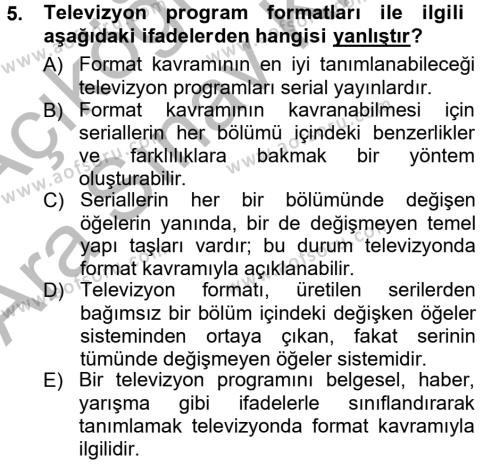 Radyo ve Televizyon Programcılığının Temel Kavramları Dersi 2012 - 2013 Yılı (Vize) Ara Sınavı 5. Soru