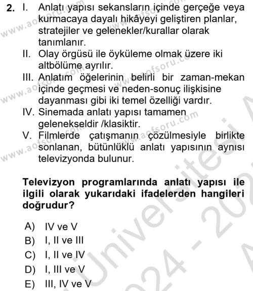 Radyo ve Televizyon Programcılığının Temel Kavramları Dersi 2024 - 2025 Yılı (Vize) Ara Sınavı 2. Soru