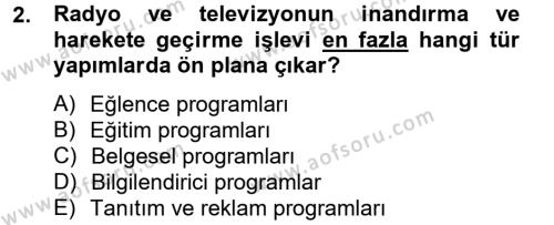 Radyo ve Televizyonda Program Yapımı Dersi 2012 - 2013 Yılı (Vize) Ara Sınavı 2. Soru