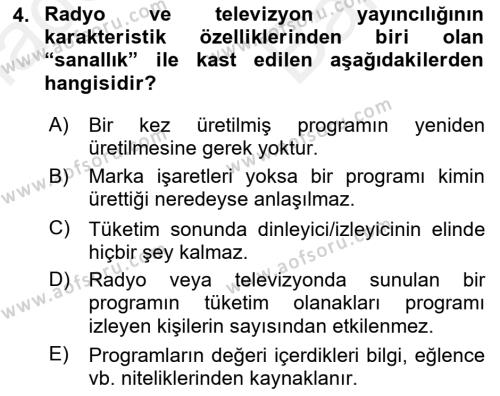 Radyo ve Televizyon Yayıncılığı Dersi 2018 - 2019 Yılı (Vize) Ara Sınavı 4. Soru