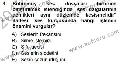 Radyo ve Televizyon Tekniği Dersi 2012 - 2013 Yılı (Final) Dönem Sonu Sınavı 4. Soru