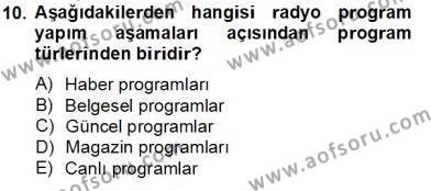 Radyo ve Televizyon Haberciliği Dersi 2013 - 2014 Yılı Tek Ders Sınavı 10. Soru