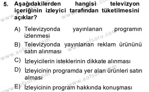 Radyo ve Televizyon İşletmeciliği Dersi 2014 - 2015 Yılı (Final) Dönem Sonu Sınavı 5. Soru