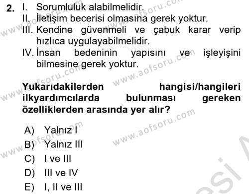 Temel İlk Yardım Bilgisi Dersi 2021 - 2022 Yılı Yaz Okulu Sınavı 2. Soru