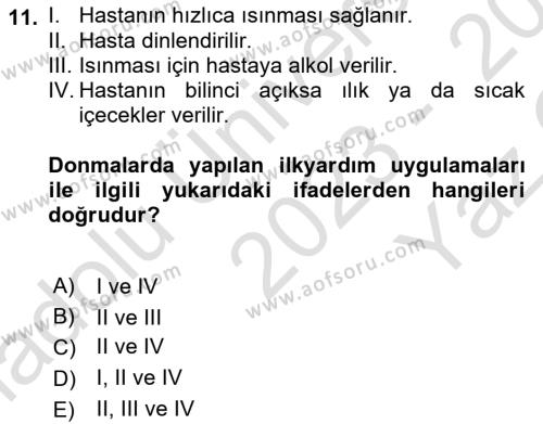 Temel İlk Yardım Bilgisi Dersi 2023 - 2024 Yılı Yaz Okulu Sınavı 11. Soru