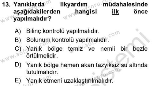 Temel İlk Yardım Bilgisi Dersi 2023 - 2024 Yılı Yaz Okulu Sınavı 13. Soru