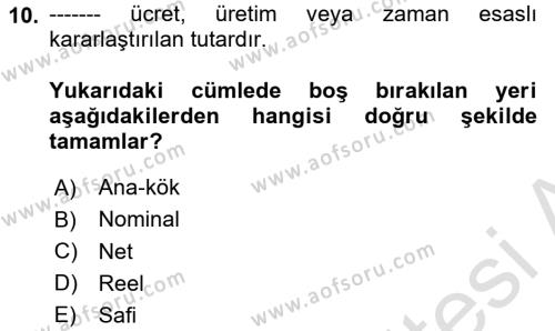 Sağlık İşletmeciliği 1 Dersi 2020 - 2021 Yılı Yaz Okulu Sınavı 10. Soru