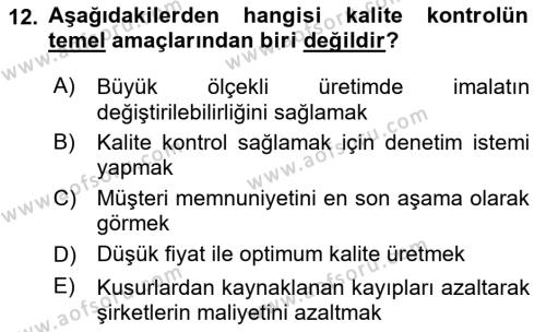 Sağlık İşletmeciliği 1 Dersi 2020 - 2021 Yılı Yaz Okulu Sınavı 12. Soru