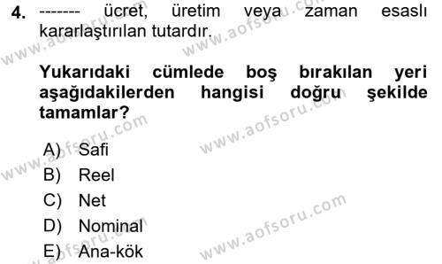 Sağlık İşletmeciliği 1 Dersi 2021 - 2022 Yılı (Final) Dönem Sonu Sınavı 4. Soru