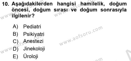 Sağlık İşletmeciliği 1 Dersi 2021 - 2022 Yılı Yaz Okulu Sınavı 10. Soru