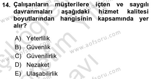 Sağlık İşletmeciliği 1 Dersi 2021 - 2022 Yılı Yaz Okulu Sınavı 14. Soru