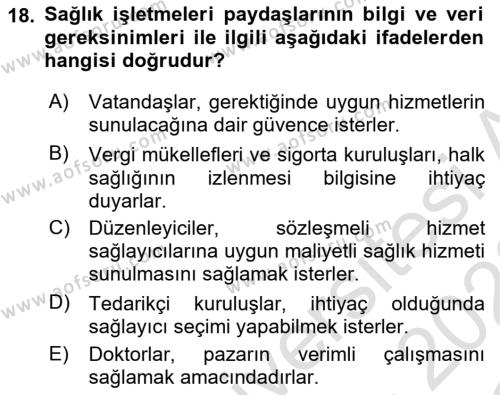 Sağlık İşletmeciliği 1 Dersi 2021 - 2022 Yılı Yaz Okulu Sınavı 18. Soru