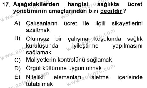 Sağlık İşletmeciliği 1 Dersi 2022 - 2023 Yılı (Vize) Ara Sınavı 17. Soru