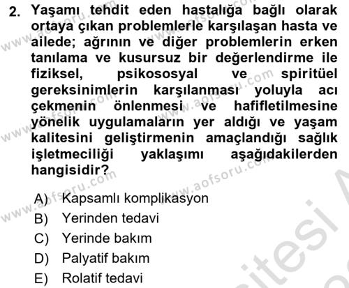 Sağlık İşletmeciliği 1 Dersi 2022 - 2023 Yılı (Vize) Ara Sınavı 2. Soru