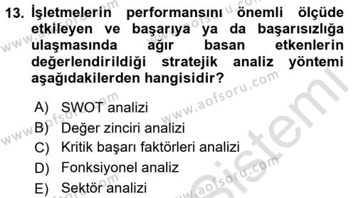 Sağlık İşletmeciliği 1 Dersi 2022 - 2023 Yılı (Final) Dönem Sonu Sınavı 13. Soru