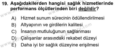 Sağlık İşletmeciliği 1 Dersi 2022 - 2023 Yılı Yaz Okulu Sınavı 19. Soru