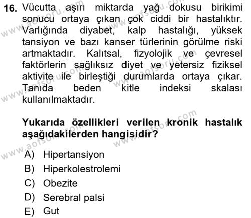 Temel Sağlık Ve Hastalık Bilgisi Dersi 2023 - 2024 Yılı (Final) Dönem Sonu Sınavı 16. Soru