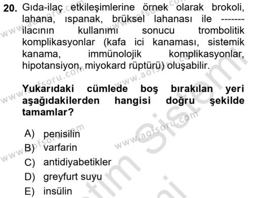 Temel Sağlık Ve Hastalık Bilgisi Dersi 2023 - 2024 Yılı (Final) Dönem Sonu Sınavı 20. Soru