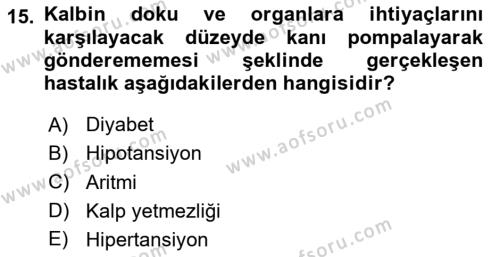 Temel Sağlık Ve Hastalık Bilgisi Dersi 2024 - 2025 Yılı (Vize) Ara Sınavı 15. Soru