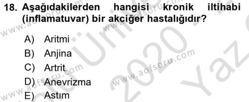 Hastalıklar Bilgisi Dersi 2020 - 2021 Yılı Yaz Okulu Sınavı 18. Soru