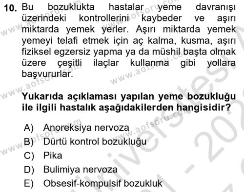 Sağlık Psikolojisi Dersi 2021 - 2022 Yılı Yaz Okulu Sınavı 10. Soru