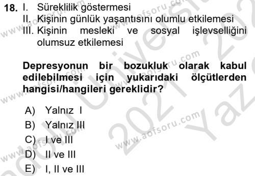 Sağlık Psikolojisi Dersi 2021 - 2022 Yılı Yaz Okulu Sınavı 18. Soru