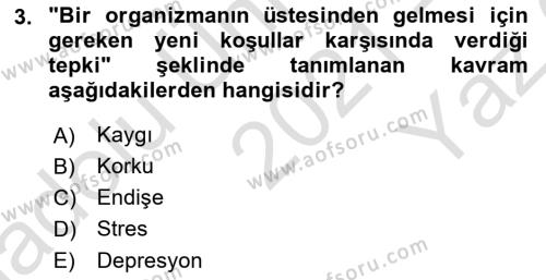 Sağlık Psikolojisi Dersi 2021 - 2022 Yılı Yaz Okulu Sınavı 3. Soru