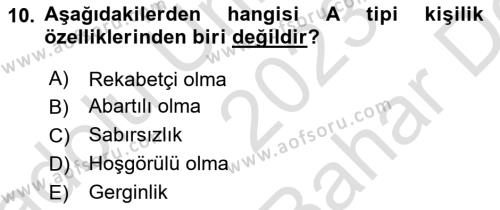 Sağlık Psikolojisi Dersi 2023 - 2024 Yılı (Vize) Ara Sınavı 10. Soru