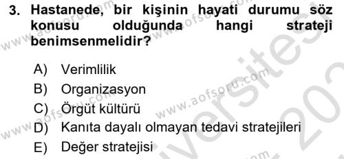 Sağlık İşletmelerinde Davranış Dersi 2023 - 2024 Yılı (Vize) Ara Sınavı 3. Soru