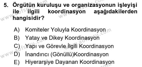 Sağlık İşletmelerinde Davranış Dersi 2023 - 2024 Yılı (Vize) Ara Sınavı 5. Soru