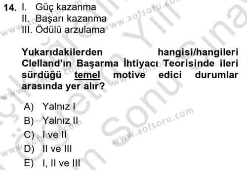 Sağlık İşletmelerinde Davranış Dersi 2023 - 2024 Yılı (Final) Dönem Sonu Sınavı 14. Soru