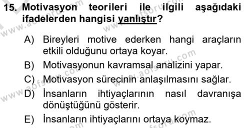 Sağlık İşletmelerinde Davranış Dersi 2023 - 2024 Yılı (Final) Dönem Sonu Sınavı 15. Soru